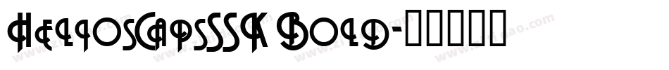 HeliosCapsSSK Bold字体转换